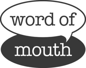 word of mouth
